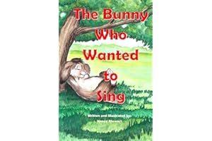 The Bunny Who Wanted to Sing