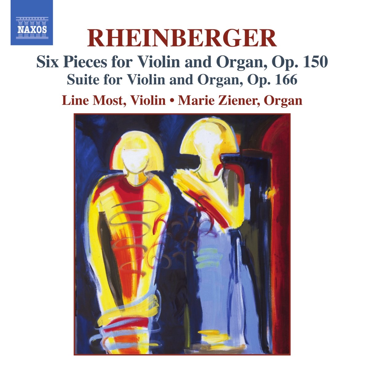 RHEINBERGER: Six Pieces, Op. 150 / Suite for Violin and Organ, Op. 166