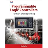 Programmable Logic Controllers: Hardware and Programming