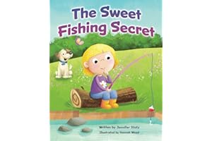The Sweet Fishing Secret