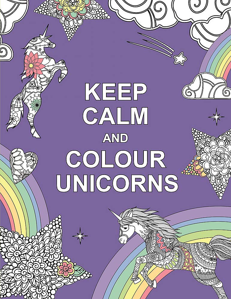 Keep Calm And Colour Unicorns Huck Pucker Colouring Books Summersdale 9781909865259 Amazon Com Books