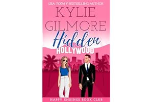 Hidden Hollywood: A Mistaken Identity Romantic Comedy (Happy Endings Book Club, Book 1)