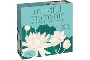 Mindful Moments 2025 Day-to-Day Calendar: Daily Wisdom That Inspires