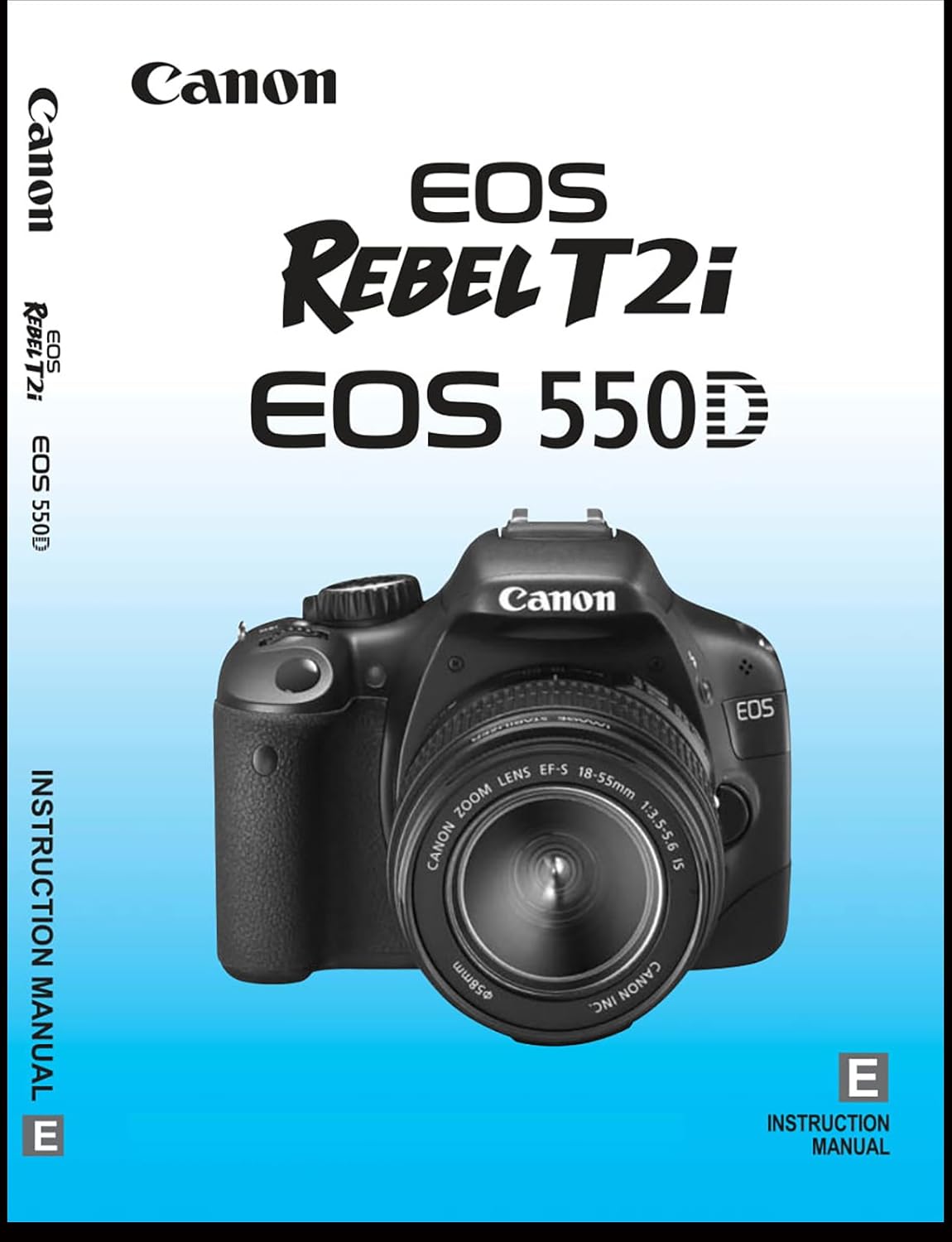 Amazon.com: Canon Rebel T2i Digital Camera User's Instruction Manual Book:  Home Improvement