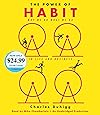 The Power of Habit: Why We Do What We Do in Life and Business