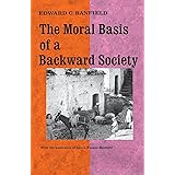 Moral Basis of a Backward Society
