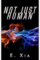 Not Just Human Kindle Edition