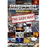 Prepper Communications - The Easy Way: Second Edition (EasyWayHamBooks)