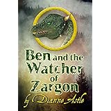 Ben and the Watcher of Zargon (The Six Worlds Book 2)