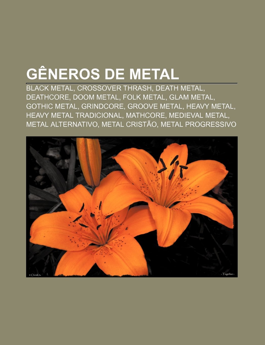Generos de Metal Black Metal, Crossover Thrash, Death Metal, Deathcore