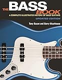 The Bass Book: A Complete Illustrated History of