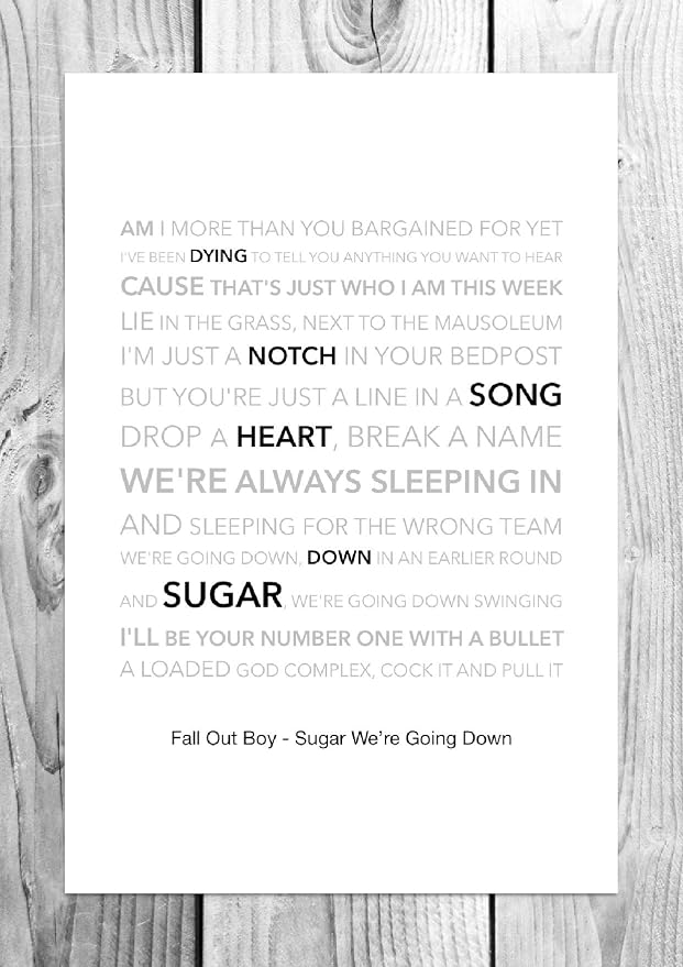 Amazon De Fall Out Boy Sugar We Re Going Down Funky Lyric Kunstdruck A4 Grosse amazon de