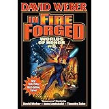 In Fire Forged (5) (Worlds of Honor (Weber))
