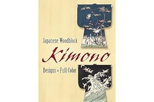 Japanese Woodblock Kimono Designs in Full Color (Dover Pictorial Archive)