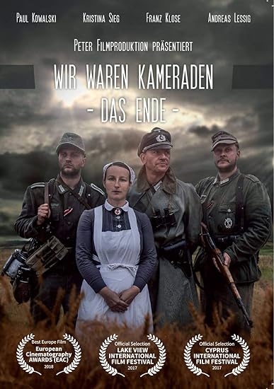 Wir waren Kameraden Das Ende