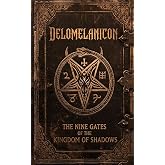 Delomelanicon, Nine gates of the Kingdom of Shadows
