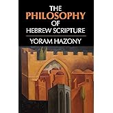 The Philosophy of Hebrew Scripture