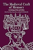 The Medieval Craft of Memory: An Anthology of Texts and Pictures (Material Texts)