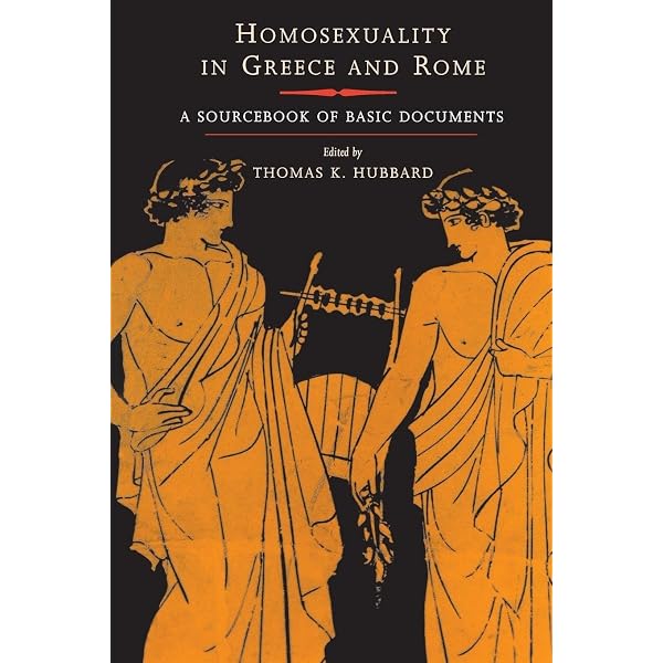 The Greeks and Greek love: a radical reappraisal of homosexuality