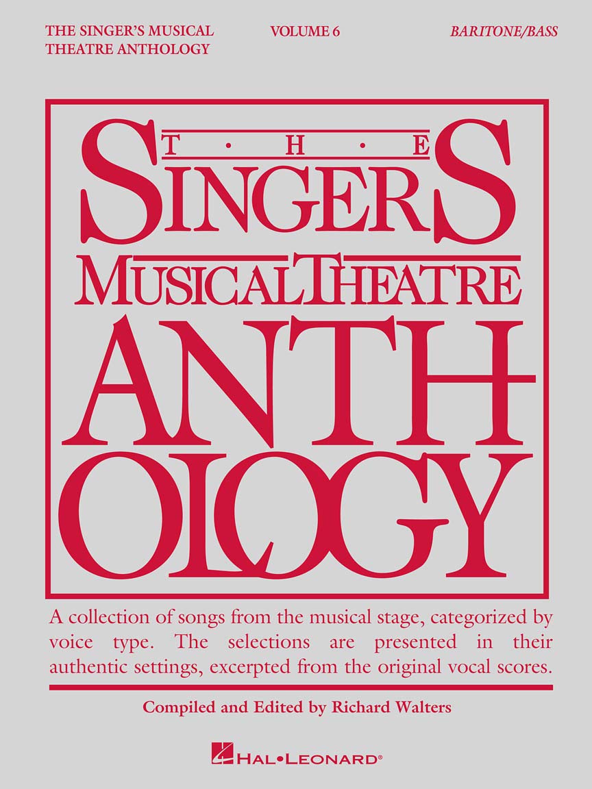 Singer's Musical Theatre Anthology - Volume 6: Baritone/Bass Book Only (The Singer's Musical Theatre Anthology)