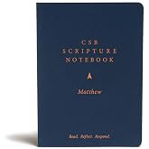 CSB Scripture Notebook, Matthew, Black Letter, Single-Column, Notetaking, Journaling Space, Sermon Series, Personal Study, Concise Format, Easy-to-Read Bible Serif Type