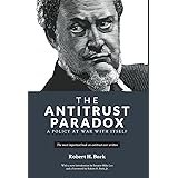 The Antitrust Paradox