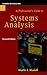 A Professional's Guide to Systems Analysis by 