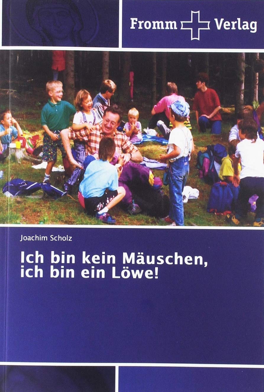 Ich Bin Kein Mauschen Ich Bin Ein Lowe Scholz Joachim 9786138355601 Amazon Com Books