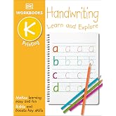 DK Workbooks: Handwriting: Printing, Kindergarten: Learn and Explore