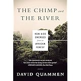 Chimp & the River: How AIDS Emerged from an African Forest
