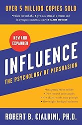 Influence, New and Expanded: The Essential Guide to