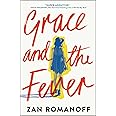 Grace and the Fever