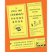 The Call Me Ishmael Phone Book: An Interactive Guide to Life-Changing Books book cover