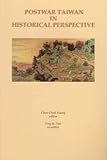 Postwar Taiwan in Historical Perspective, , 1883053374