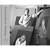 Francis Bacon: Paintings: The Complete Collection