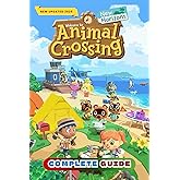 Animal Crossing: New Horizons: The Complete Guide (New Updated 2025)