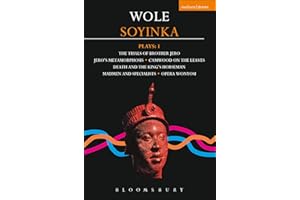 Soyinka Plays: 1: Brother Jero; Camwood on the Leaves; Death & the King's Horseman; Madmen & Specialists; Opera Wonyosi (Contemporary Dramatists)