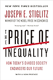 The Price of Inequality: How Today's Divided Society Endangers Our Future