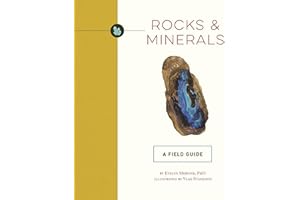 Rocks and Minerals: A Field Guide