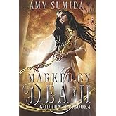 Marked by Death (The Godhunter Series)