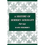 A History of Modern Germany, 1840-1945