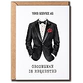 Your Service As Groomsman Is Requested Card - Single Groomsman Card - Gift For Unique - Best Man Greeting Card - Hilarious Card For Him