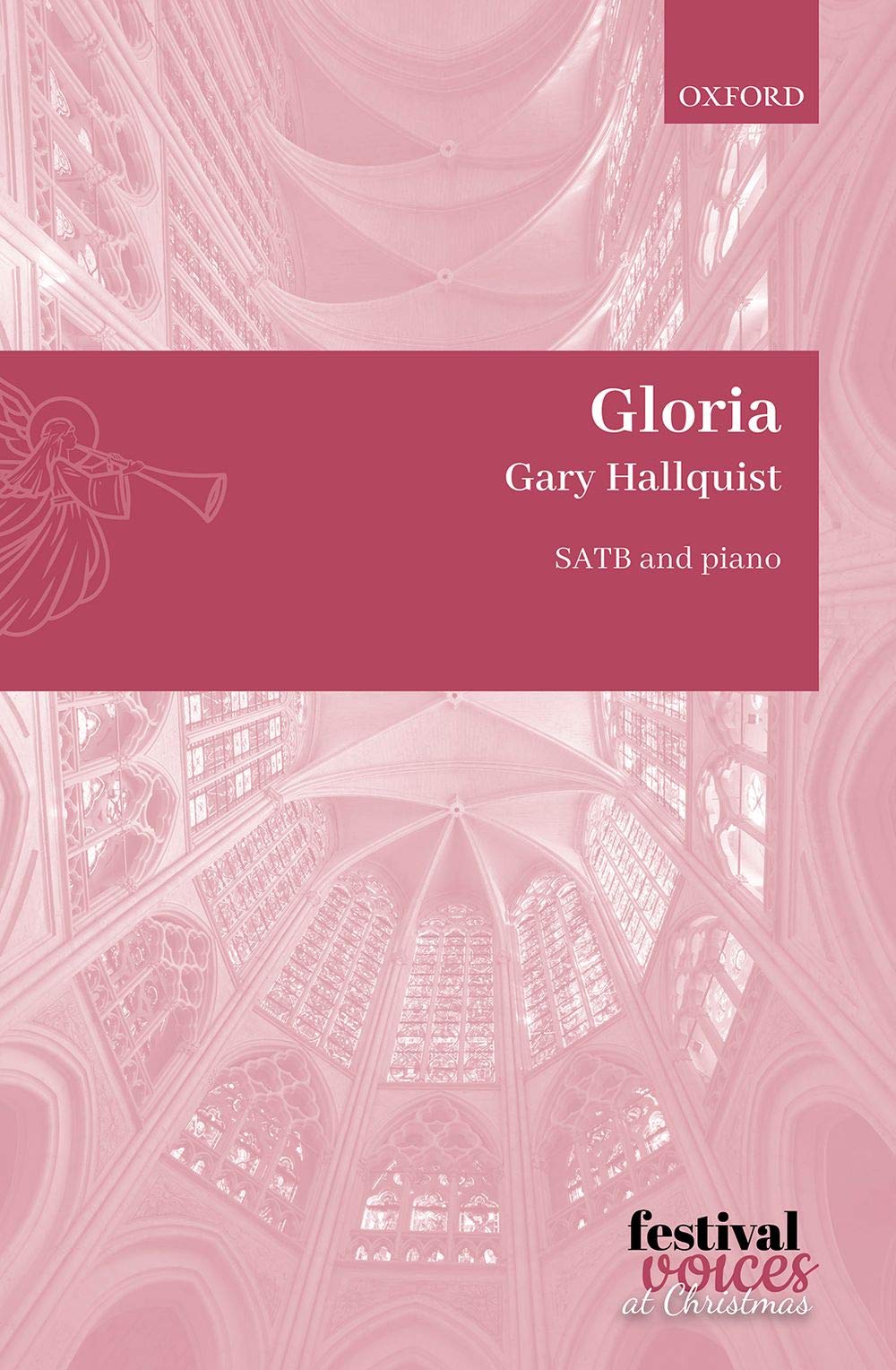 Gloria: Vocal score (Festival Voices)