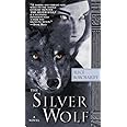 The Silver Wolf (Legends of the Wolves, Book 1)