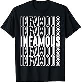 Infamous T-Shirt