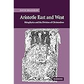 Aristotle East and West: Metaphysics and the Division of Christendom