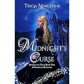 Midnight's Curse: A Cinderella Retelling (Beyond the Tales)