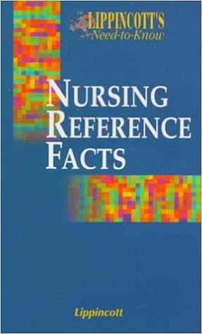 Lippincotts Need To Know Nursing Reference Facts Mary Ann - 