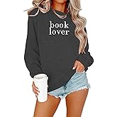 MOUSYA Book Lover Embroidered Sweatshirt Women Funny Reading Book Long Sleeve Shirt Casual Teacher Pullover Tops