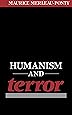 Humanism and Terror: An Essay on the Communist Problem